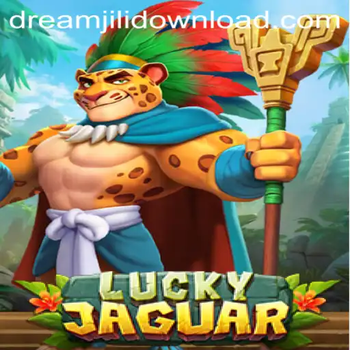 Discover the Thrilling World of LuckyJaguar: A Deep Dive into DreamJili